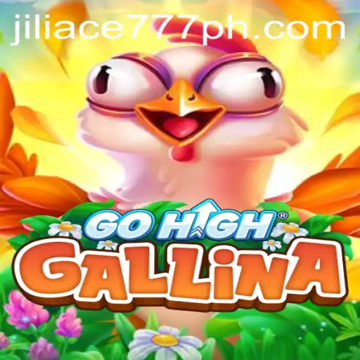 GoHighGallina: A Comprehensive Guide to the Game of Strategy and Adventure