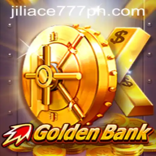 GoldenBank: The Exciting World of Jiliace777's Latest Game